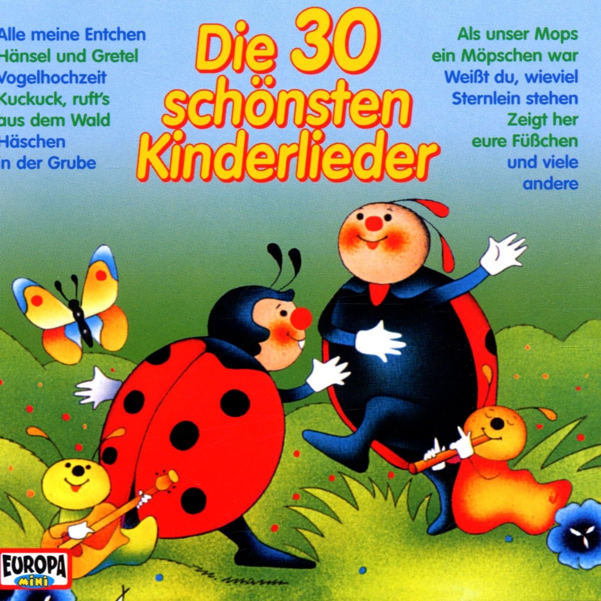 Die 30 schönsten Kinderlieder